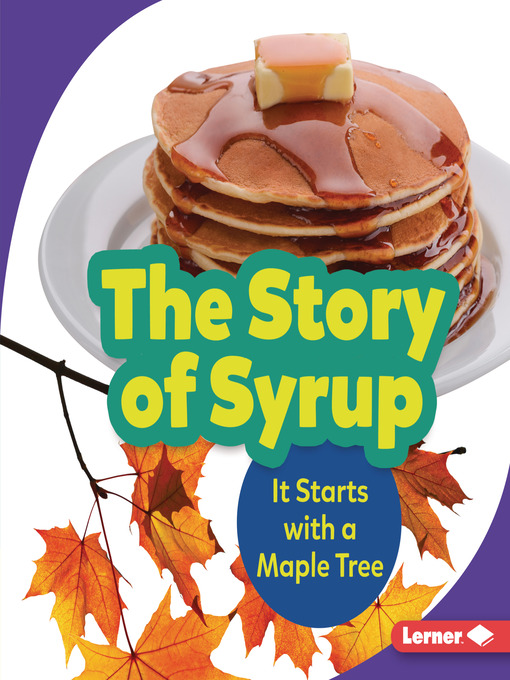Cover image for The Story of Syrup
